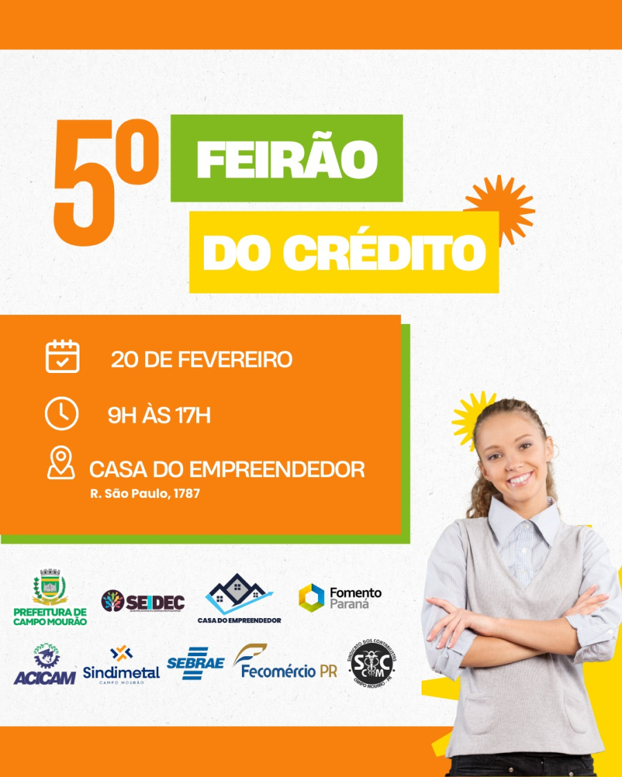 5º Feirão do Crédito nesta quinta-feira na Casa do Empreendedor